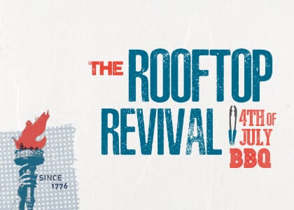 4th of July Rooftop Revival