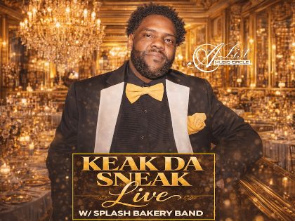 Keak Da Sneak, 3x Krazy w/ Splash Bakery Band & More