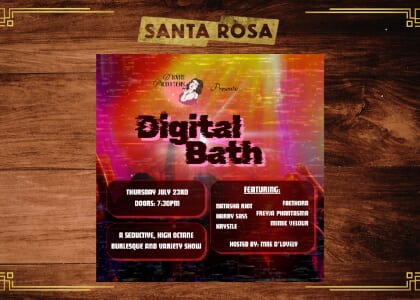 Digital Bath: A California Alternative Burlesque and Variety Show