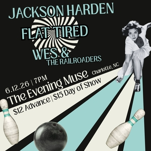 Jackson Harden & Flat Tired