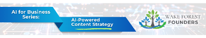 AI Series: AI-Powered Content Strategy