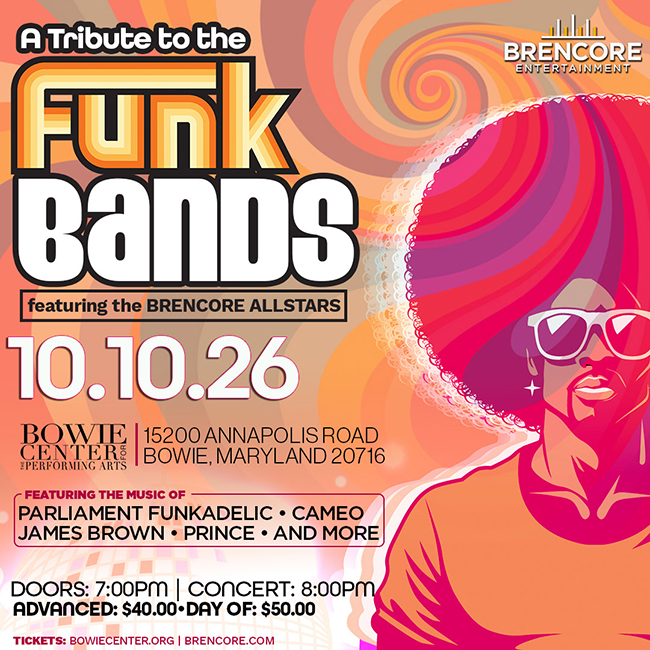 Brencore Entertainment Presents: A Tribute to the Funk Bands