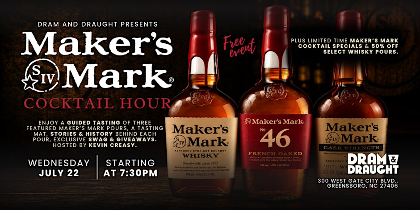 Maker's Mark Cocktail Hour at Dram & Draught Greensboro