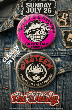 WHATSERNAME (Green Day Tribute), SELF ESTEEM (Offspring Tribute)