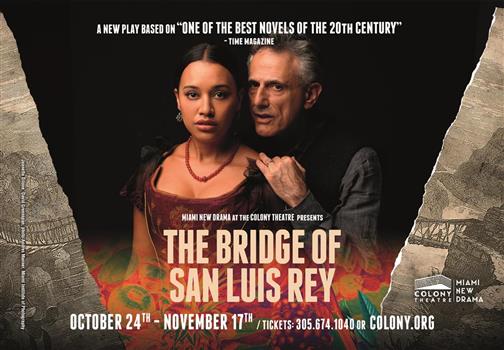 The Bridge Of San Luis Rey Southflorida Com