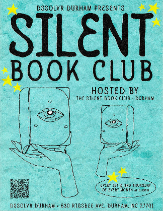 Silent Book Club Every 1st & 3rd Thursday - DURHAM
