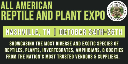 Nashville All American Reptile & Plant Expo