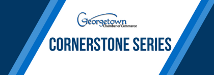 Cornerstone Series Luncheon: Economic Development