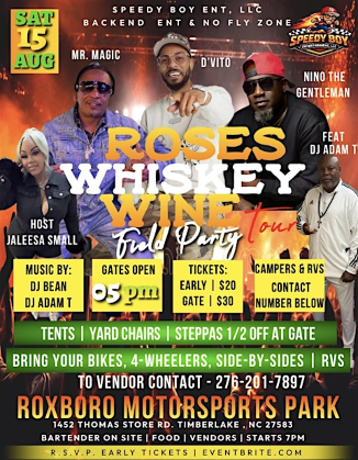 Roses, Whiskey, and Wine Tour Field Party