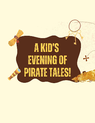 A Kid's Evening of Pirate Tales