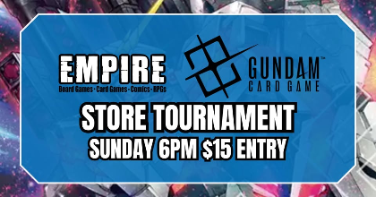 Empire Games - Gundam Card Game Store Tournament