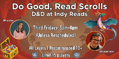 Do Good, Read Scrolls: D&D at Indy Reads