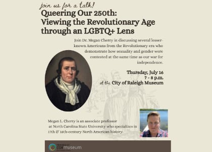Queering Our 250th:  Viewing the Revolutionary Age through an LGBTQ+ Lens