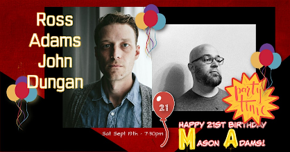 Ross Adams & John Dungan celebrate Mason Adams' 21st!