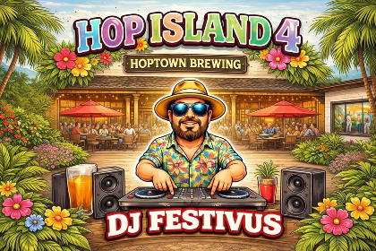 Hop Island "4" (GOOD VIBES)