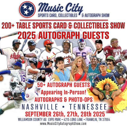 Music City Sports Card, Collectibles & Autograph Show!