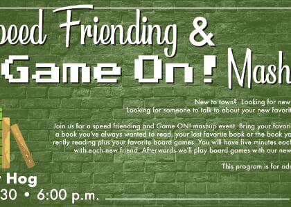 Speed Friending and Game On! Mashup