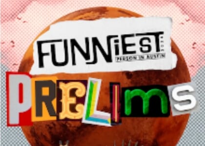 2026 Funniest Person In Austin Competition