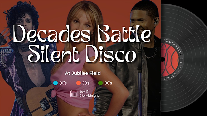 Decades Battle Silent Disco: 80s v. 90s v. 2000s at Jubilee Field
