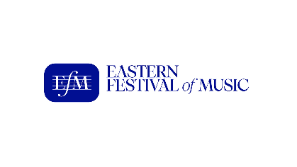 Eastern Festival of Music - GREAT ROMANTICISM