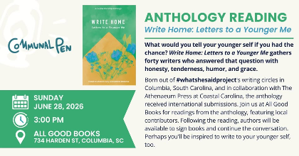 Anthology Reading: "Write Home: Letters to a Younger Me