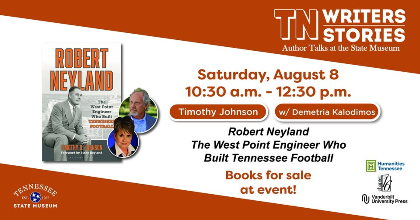 TN Writers | TN Stories: "Robert Neyland: The West Point Engineer who built Tennessee Football"