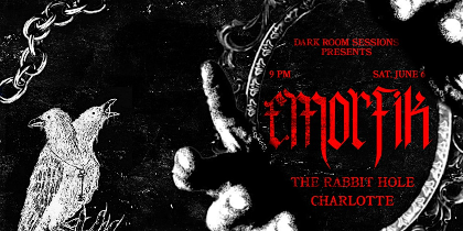 Emorfik @ Rabbit Hole, Charlotte NC June 6th 2026