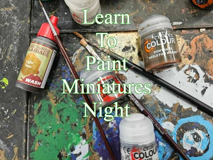 Learn to paint miniatures night