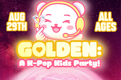 GOLDEN: A K-Pop Kids Party!