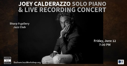 Joey Calderazzo Solo Piano & Live Recording Concert