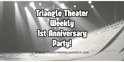 Triangle Theater Weekly First Anniversary Party