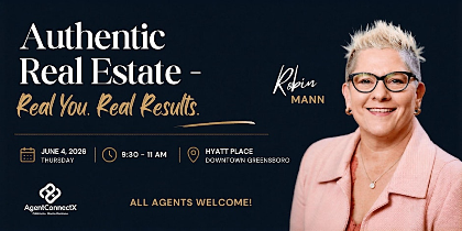 Authentic Real Estate - Real You. Real Results