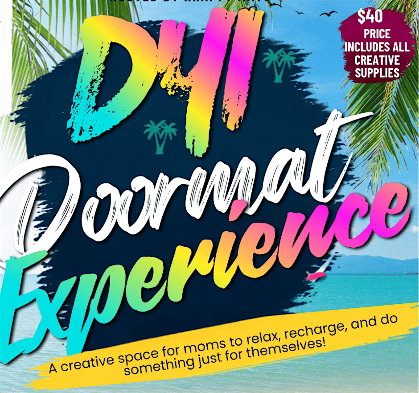 Celebrate Her  :  DIY DoorMat Experience