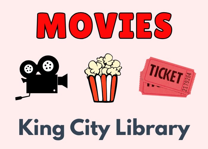 King City - Saturday Movies at the Library
