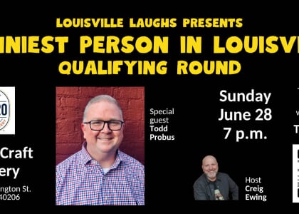 Funniest Person In Louisville qualifier #8