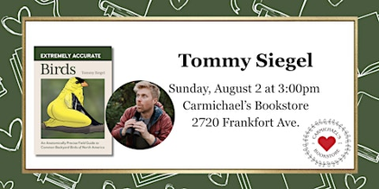 Tommy Siegel presents Extremely Accurate Birds