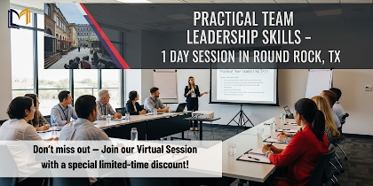 Practical Team Leadership Skills - 1 Day Session