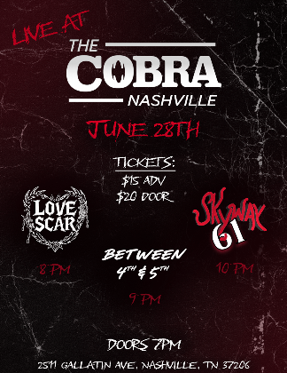 Venue: Skyway 61 | Between the 4th and 5th | Love Scar