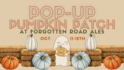 Pop-Up Pumpkin Patch at Forgotten Road Ales