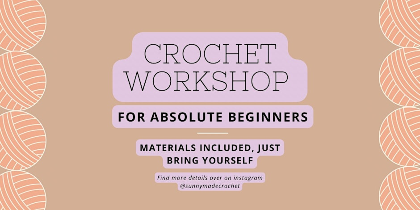 Crochet Workshop For Beginners