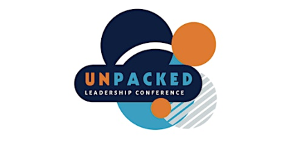 Build Leadership Skills at the 2026 Unpacked Leadership Conference