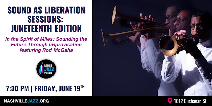 Sound as Liberation Sessions: Juneteenth Edition featuring Rod McGaha