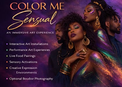 Expressions of Cenergy: Color Me Sensual Art Experience