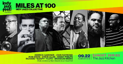 Indianapolis Jazz Collective | MILES at 100