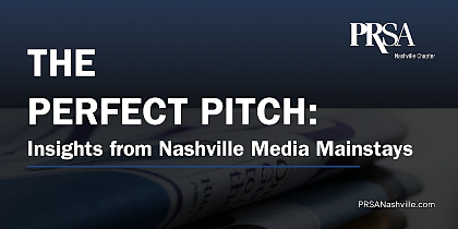 Perfect Pitch: Insight from Nashville Media Mainstays