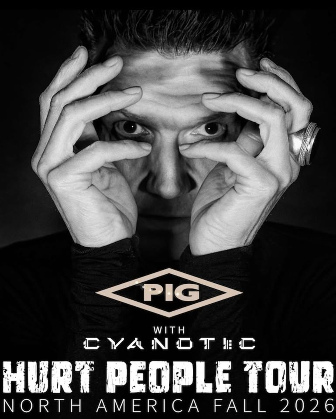PIG: Hurt People Tour with Solemn Shapes