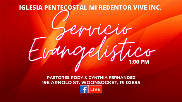 Iglesia Pentecostal Mi Redentor Vive Inc., Servicio Evangelistico - WNAC TV  Calendar