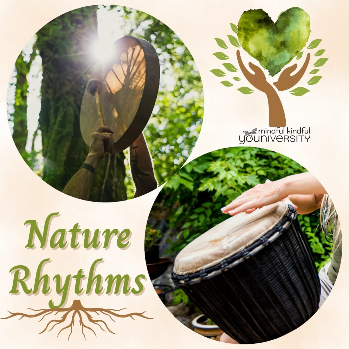 Nature Rhythms: Mindful Drumming, Song, Nature Connection