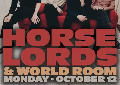 APLR Presents: Horse Lords with Brett W. Naucke & World Room