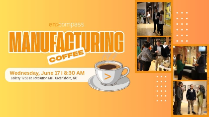 Manufacturing and Coffee Networking